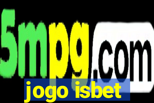 jogo isbet